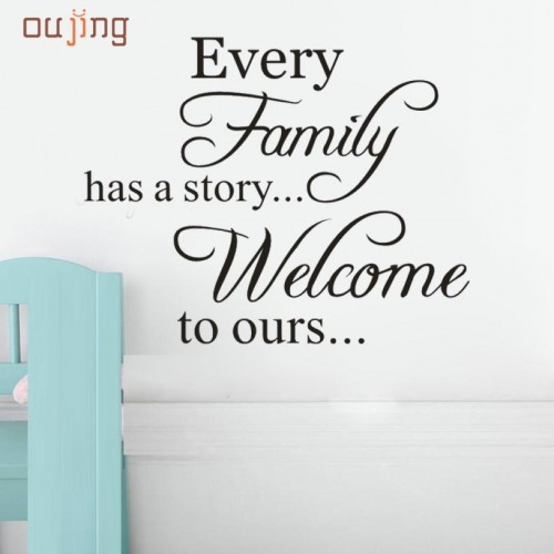   Every Family Has A Story Welcome To Ours Removable Art Vinyl Mural Home Room Decoration Wall Sticker